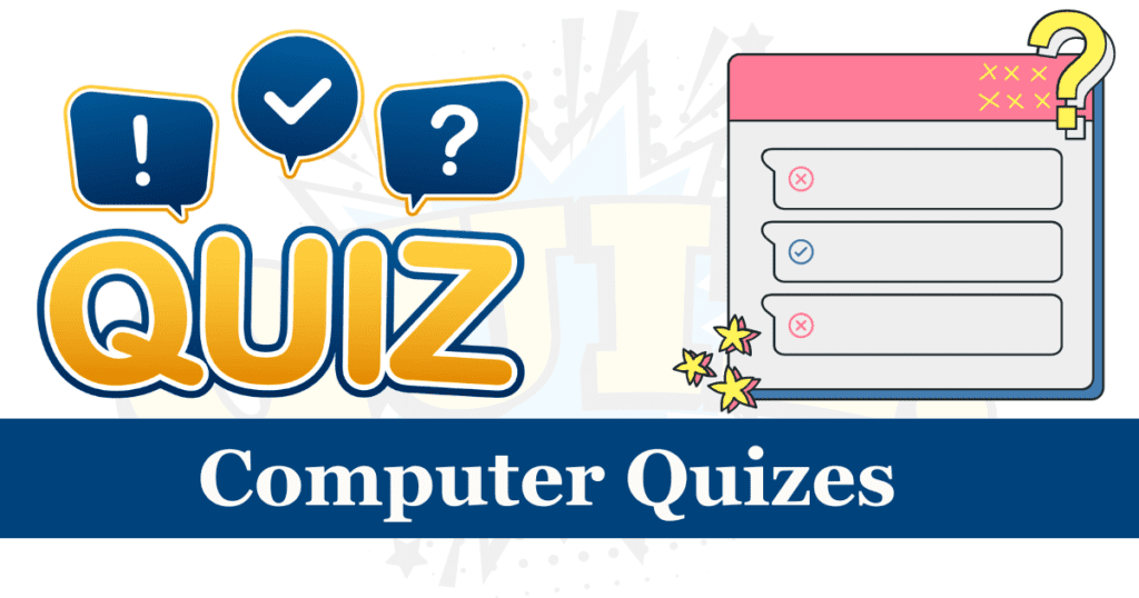 Computer Quiz Quiz fundamental